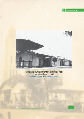 Komplek Perumahan Tentara di Fort de Kock, Sumatera Barat 1930