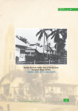 Rumah Kontrolir, Kantor Pos di Fort de Kock, Sumatera Barat Tahun 1930