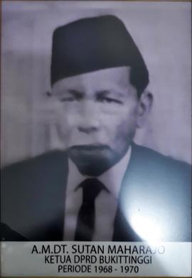 A.M. Dt. Sutan Maharajo, Ketua DPRD Kota Bukittinggi Periode 1968-1970