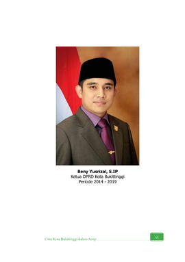 Beny Yusrial, S.IP Ketua DPRD Kota Bukittinggi Periode 2014 s.d 2019